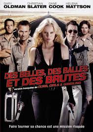 Des belles, des balles et des brutes dvd